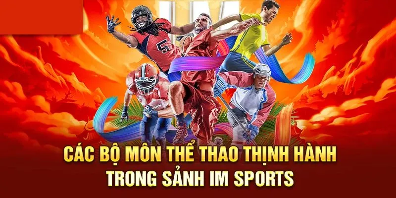 Điểm qua những siêu phẩm có tại IM Sports Kubet77