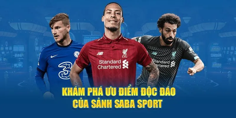 Các lợi ích hấp dẫn khi mọi người tham gia Saba Sports Kubet77